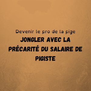 Jongler avec la précarité du salaire de journaliste pigiste